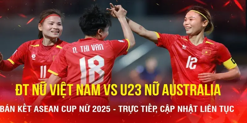 Bán kết ASEAN Cup nữ 2025