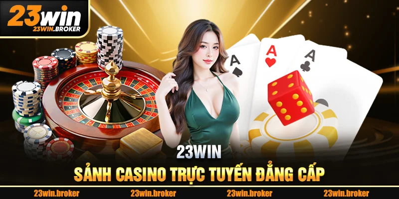 23win–sanh-casino-truc-tuyen-dang-cap_