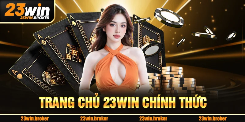 trang chủ 23win chính thức